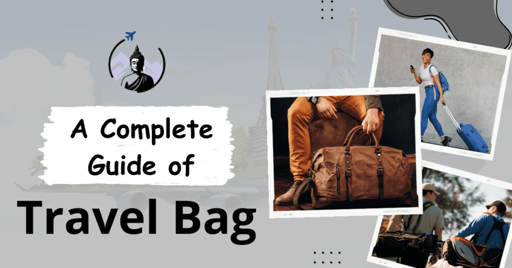 A complete guide of travel bag, travel bag ,header